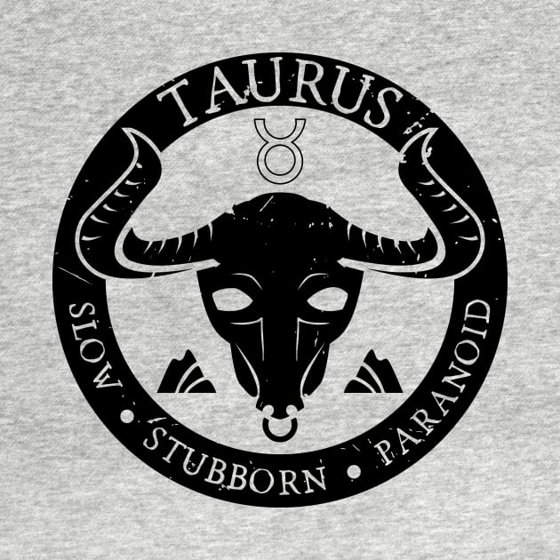 Savage Taurus Zodiac Antisocial Astrology by atomguy